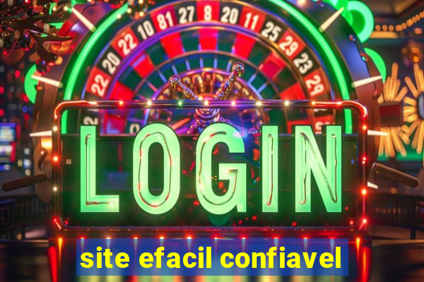 site efacil confiavel