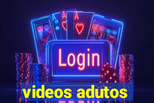 videos adutos