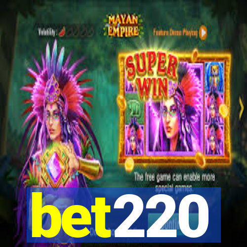 bet220