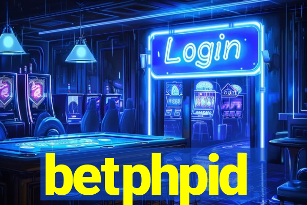 betphpid