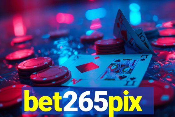 bet265pix