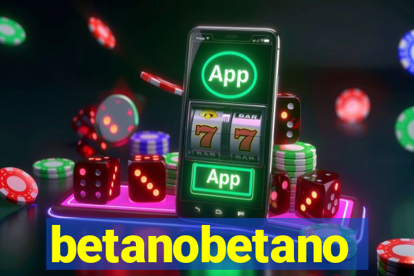 betanobetano