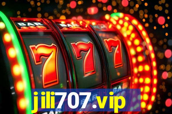 jili707.vip