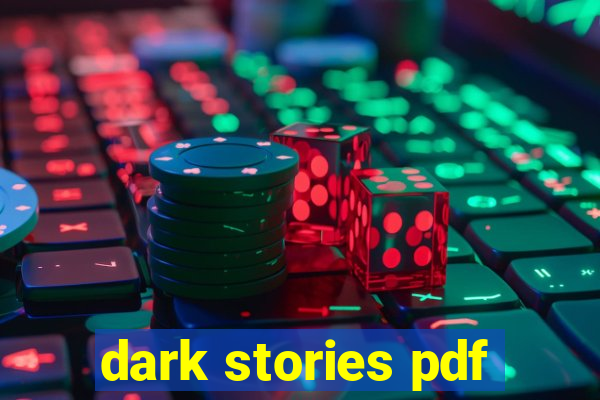 dark stories pdf