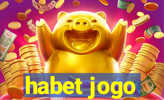 habet jogo