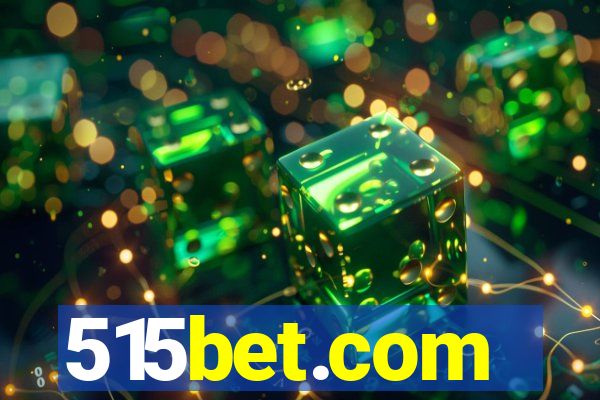 515bet.com