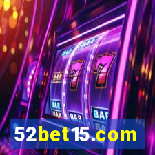 52bet15.com