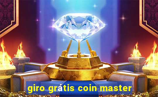 giro grátis coin master