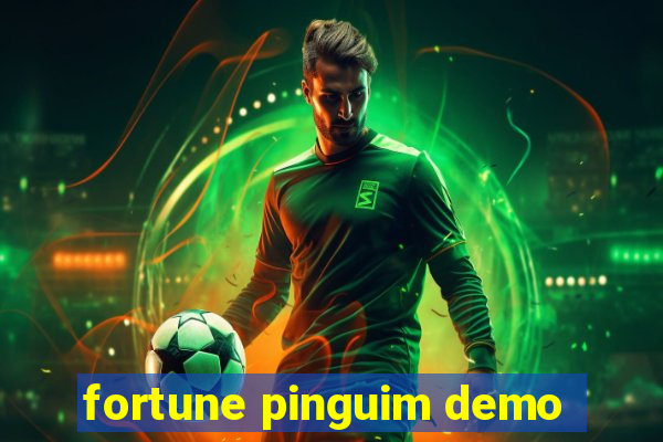 fortune pinguim demo