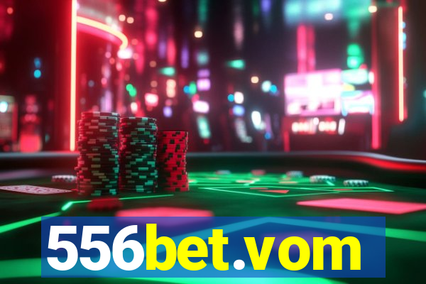 556bet.vom