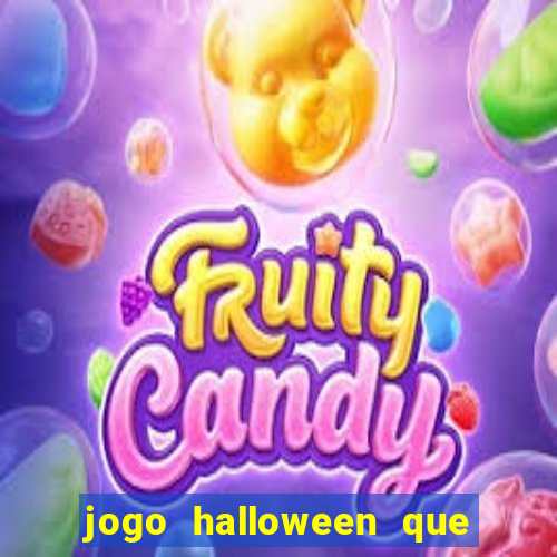 jogo halloween que ganha dinheiro