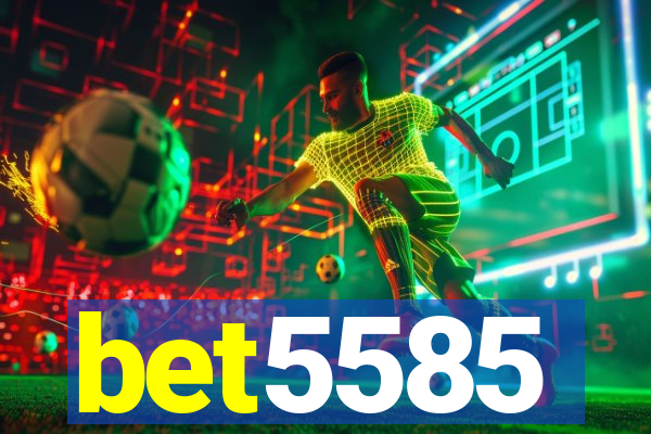 bet5585