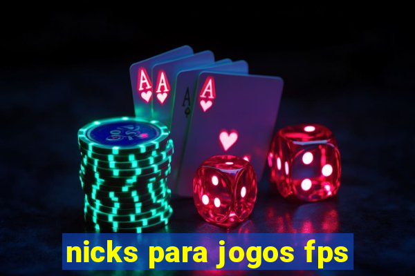 nicks para jogos fps