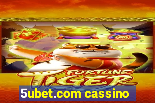 5ubet.com cassino