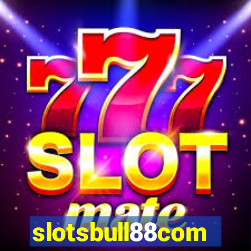 slotsbull88com