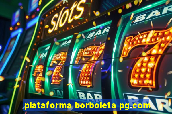 plataforma borboleta pg.com