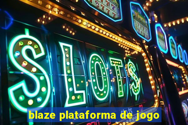 blaze plataforma de jogo