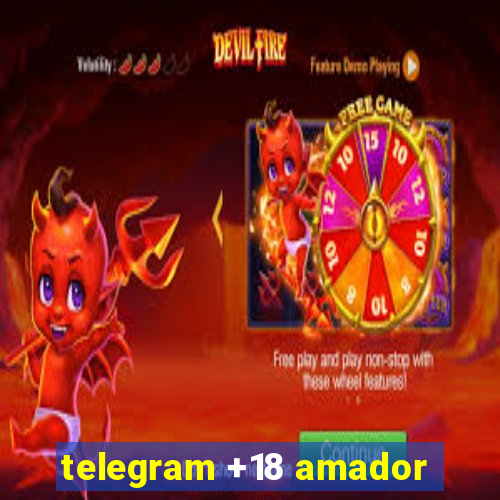 telegram +18 amador