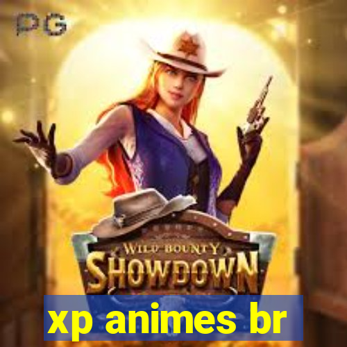 xp animes br