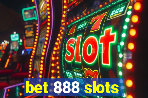 bet 888 slots