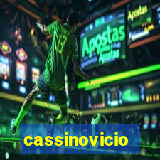 cassinovicio