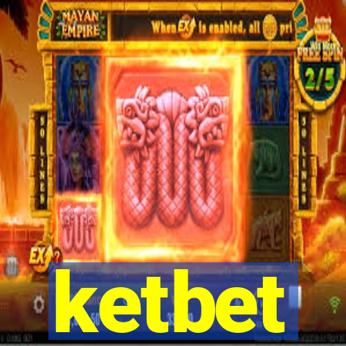 ketbet