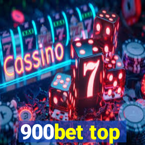 900bet top