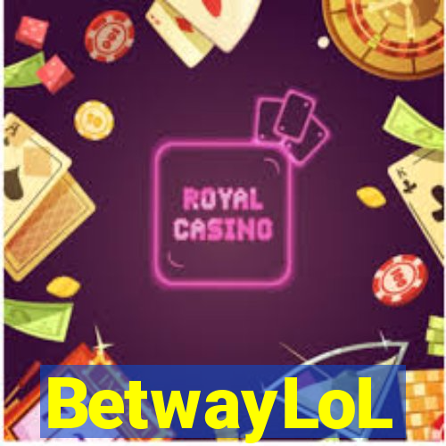 BetwayLoL