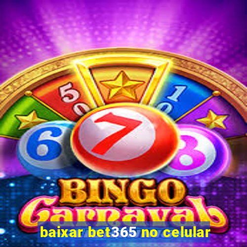 baixar bet365 no celular