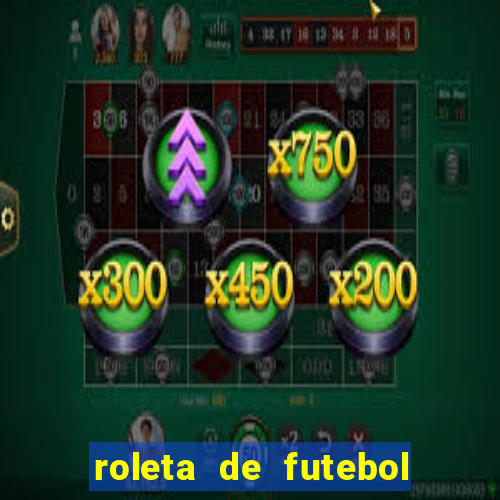 roleta de futebol carreira roleta