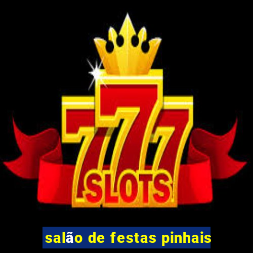 salão de festas pinhais