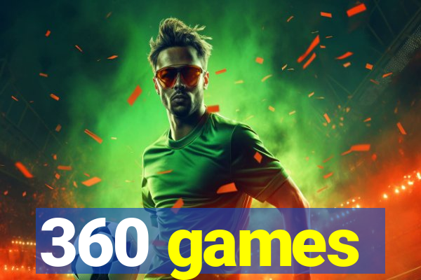 360 games