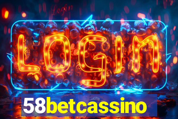 58betcassino