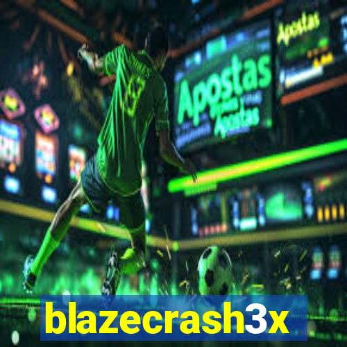 blazecrash3x