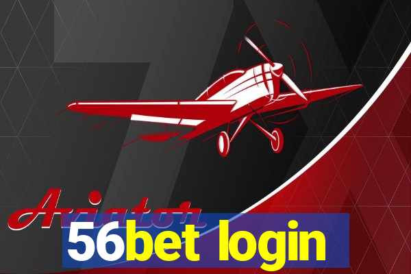 56bet login