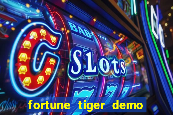 fortune tiger demo bet 500