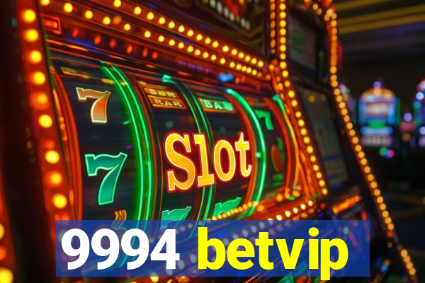 9994 betvip