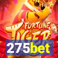 275bet