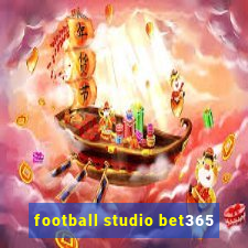 football studio bet365