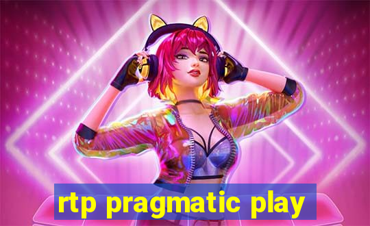 rtp pragmatic play