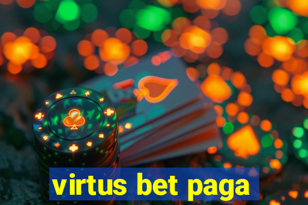 virtus bet paga