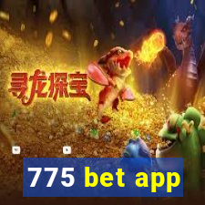 775 bet app