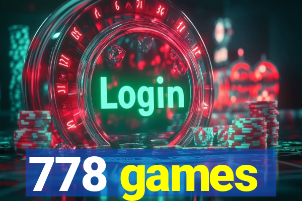 778 games