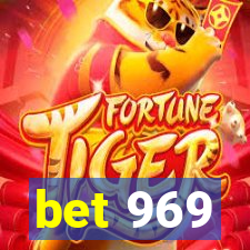 bet 969