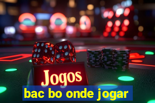 bac bo onde jogar