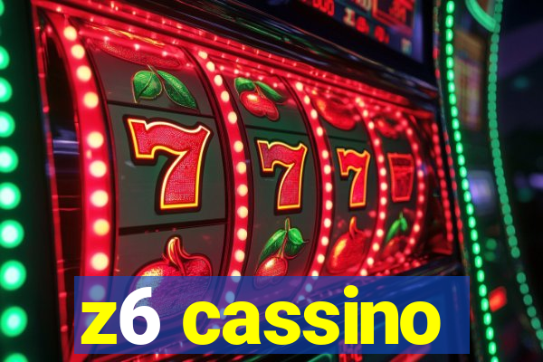 z6 cassino