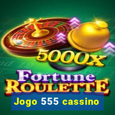 Jogo 555 cassino