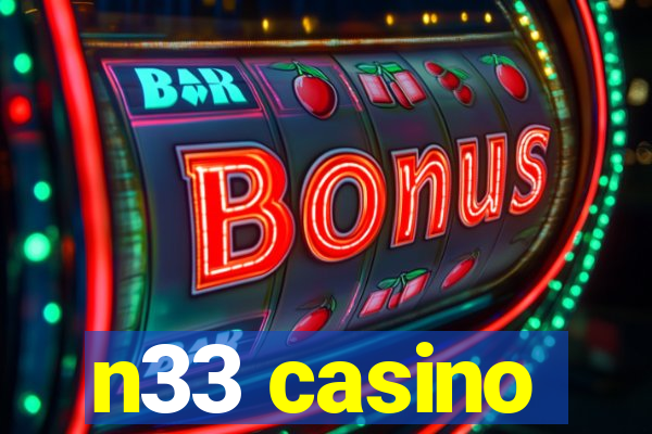 n33 casino