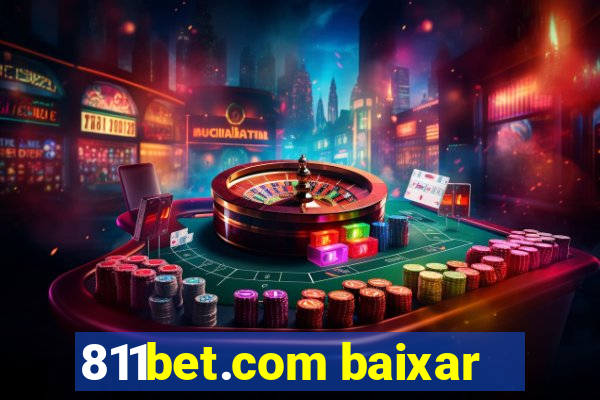 811bet.com baixar