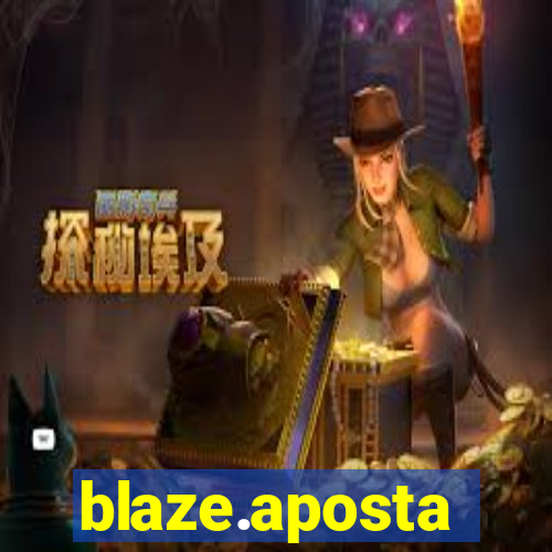 blaze.aposta